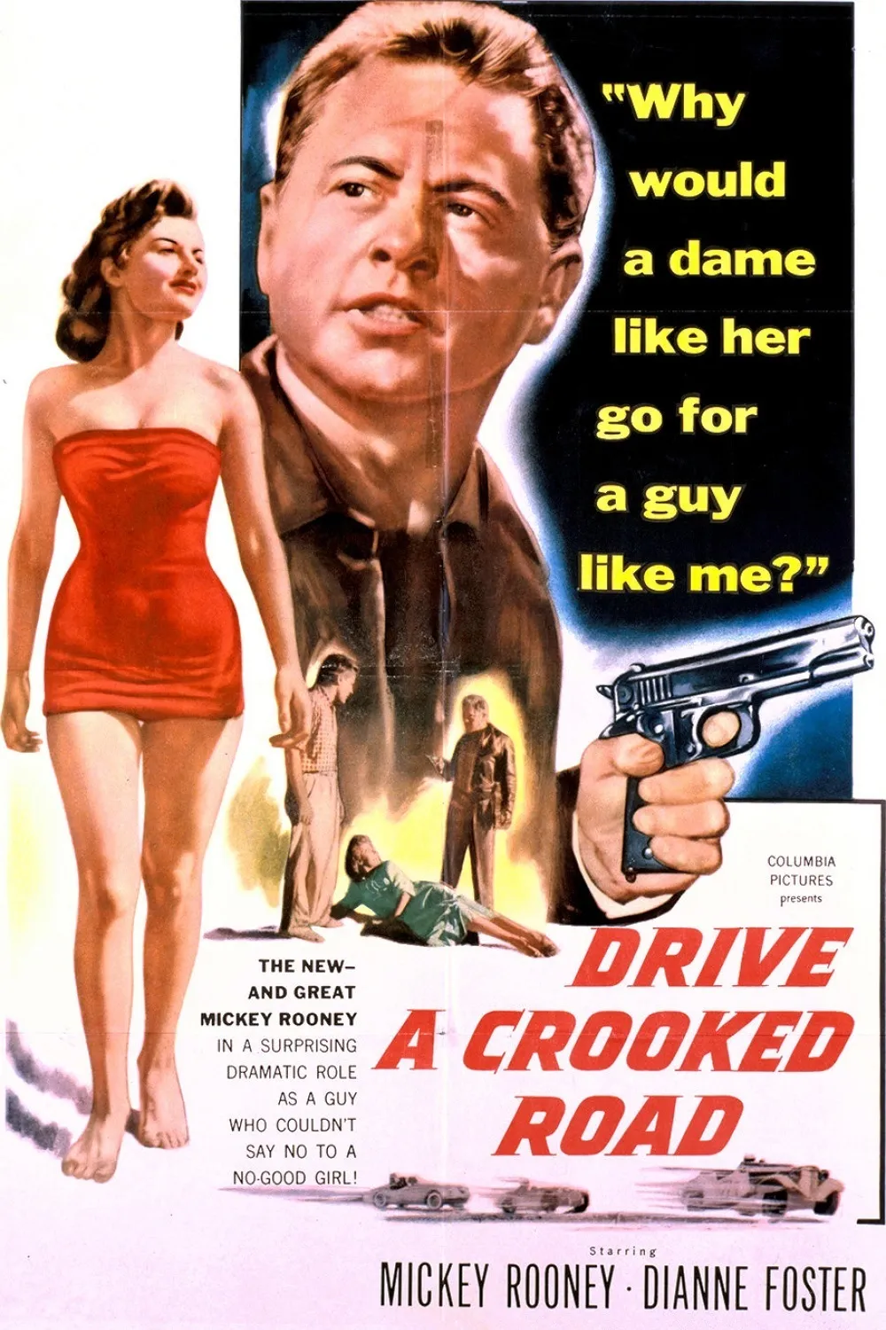 Drive a Crooked Road poster