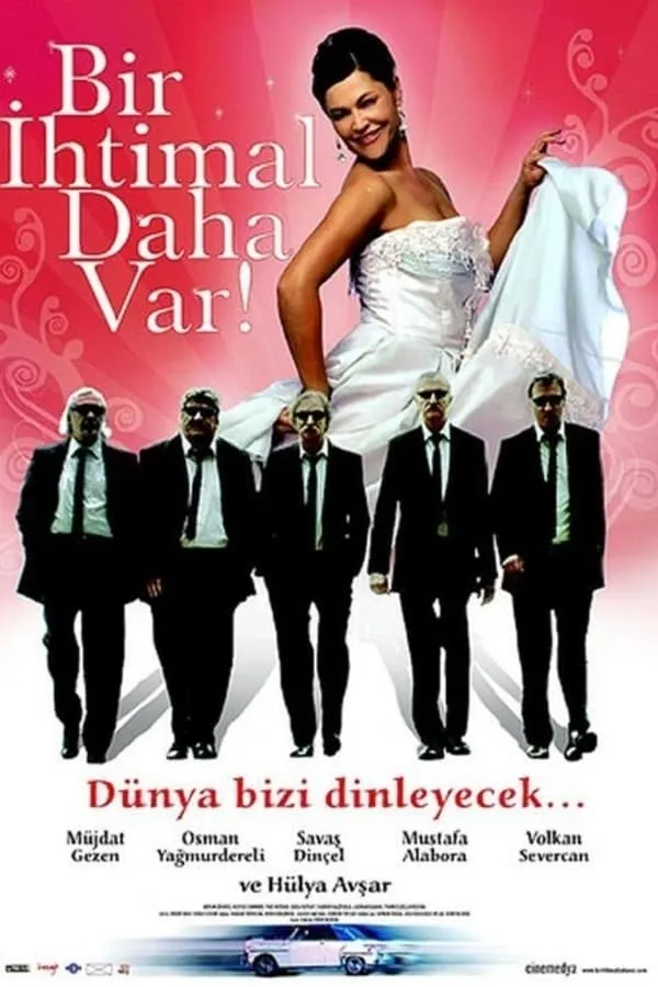 Bir Ihtimal Daha Var poster