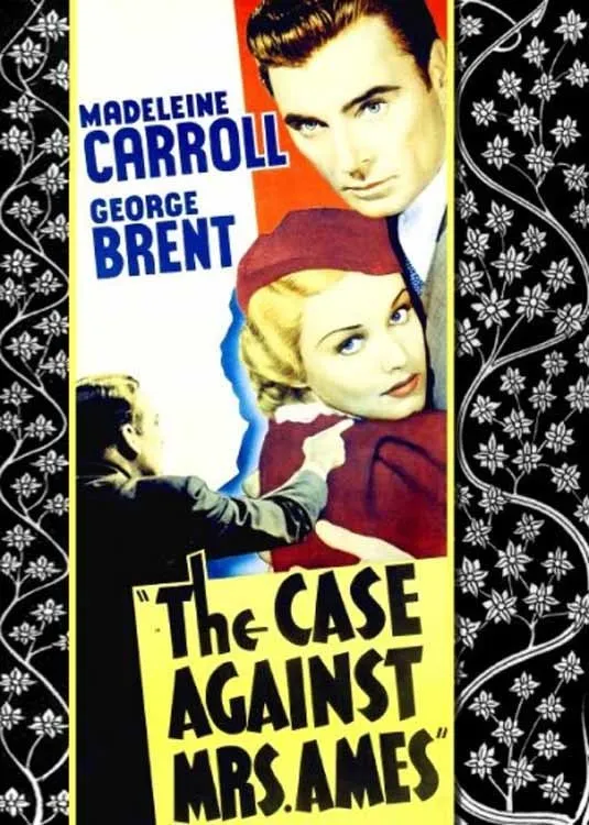 The Case Against Mrs. Ames poster