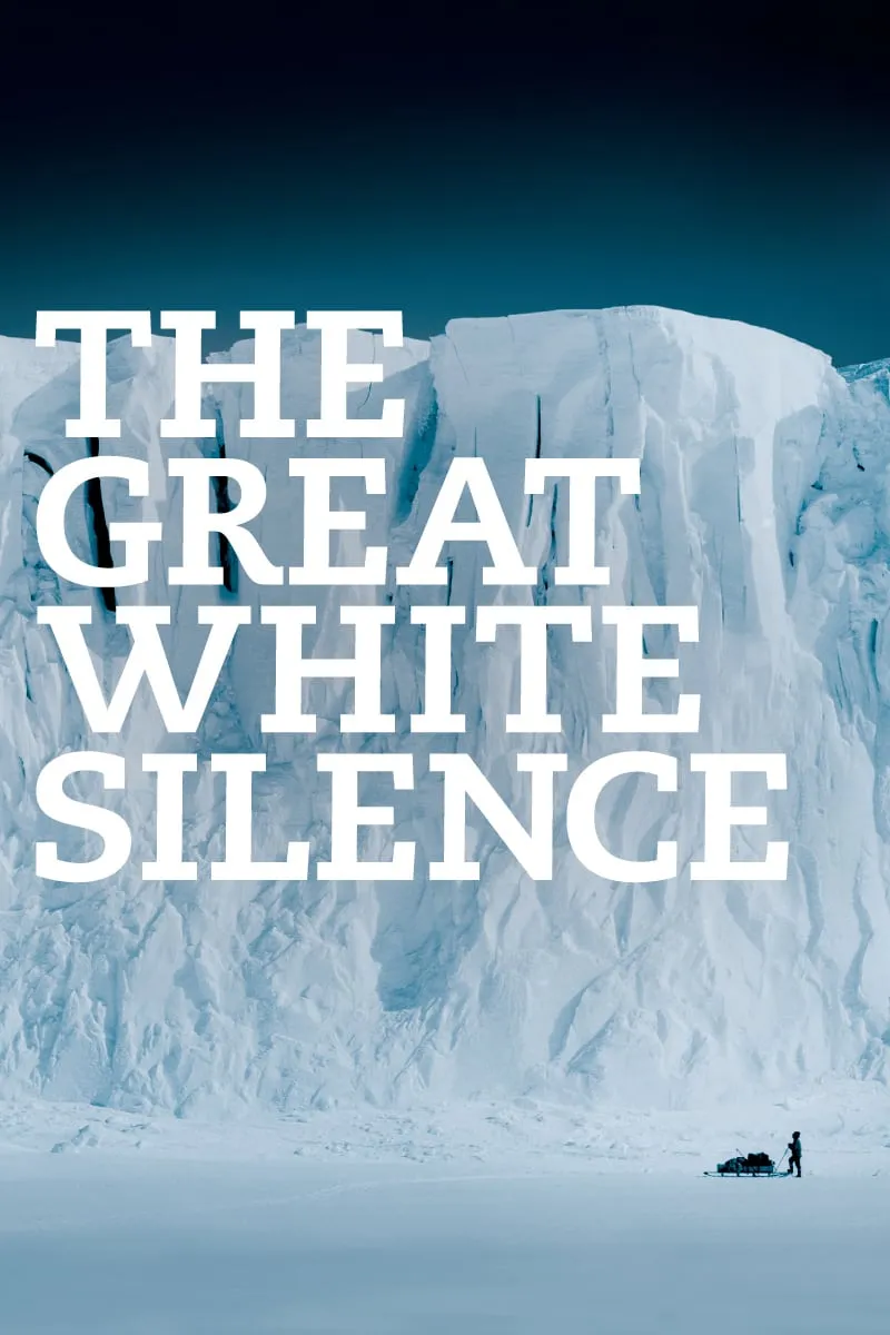 The great white silence poster