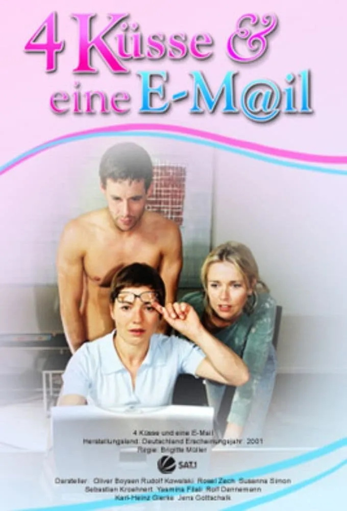 Vier Küsse und eine E-mail poster