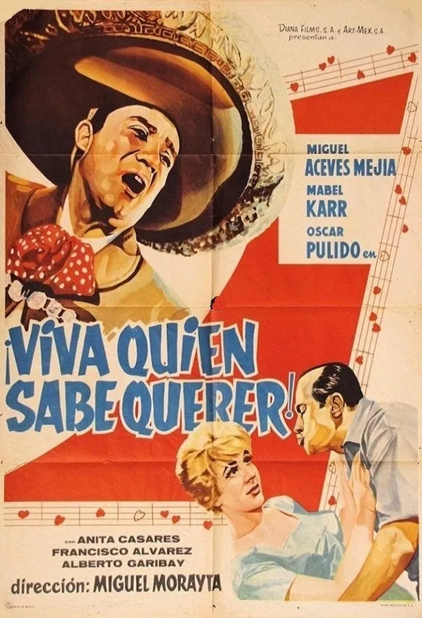 Viva quien sabe querer! poster