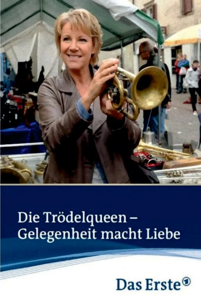 Die Trödelqueen - Gelegenheit macht Liebe poster