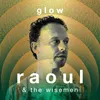 Artwork Raoul & The Wisemen Cover Glow