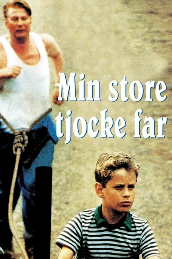 Min store tjocke far poster