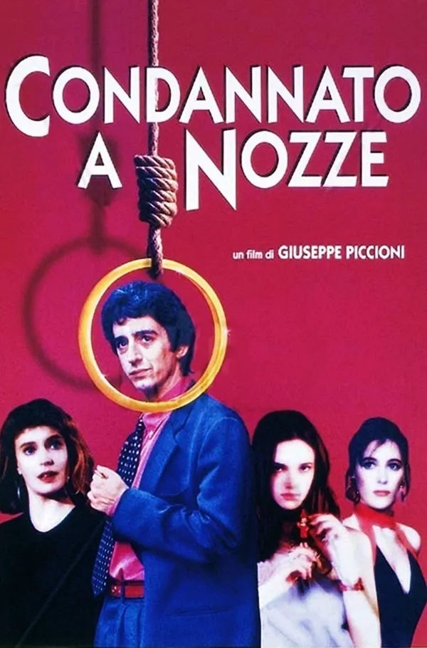 Condannato a nozze poster
