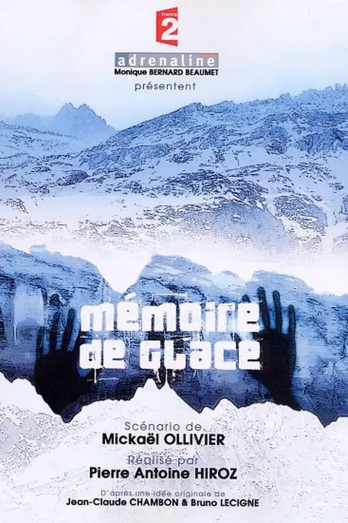 Memoire de glace poster