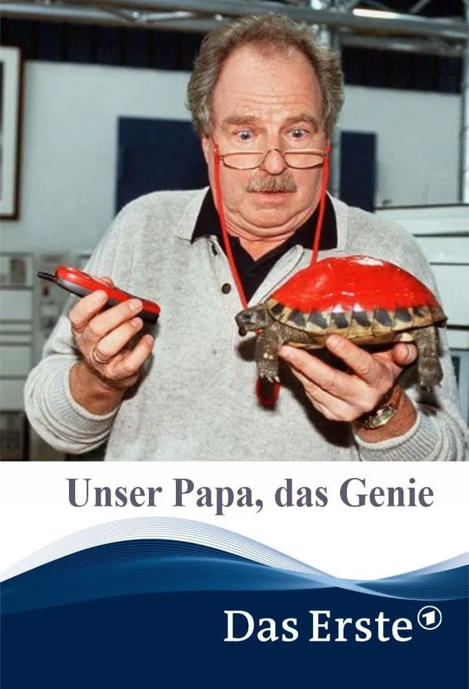 Unser Papa - das Genie poster