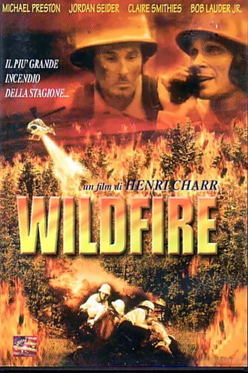 Wild Fire poster