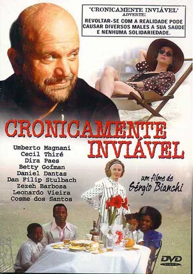 Cronicamente inviável poster