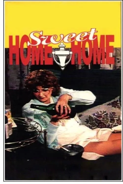 Home Sweet Home poster