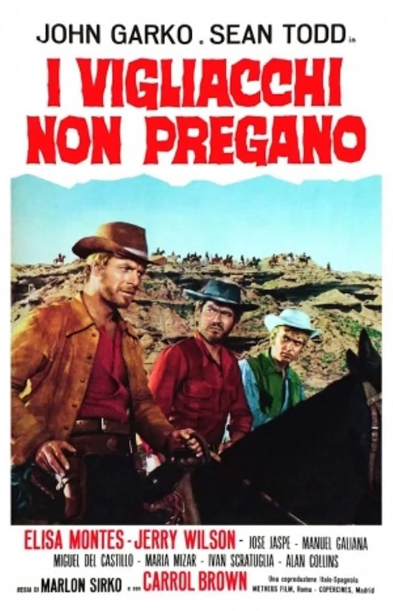 I Vigliacchi non pregano poster