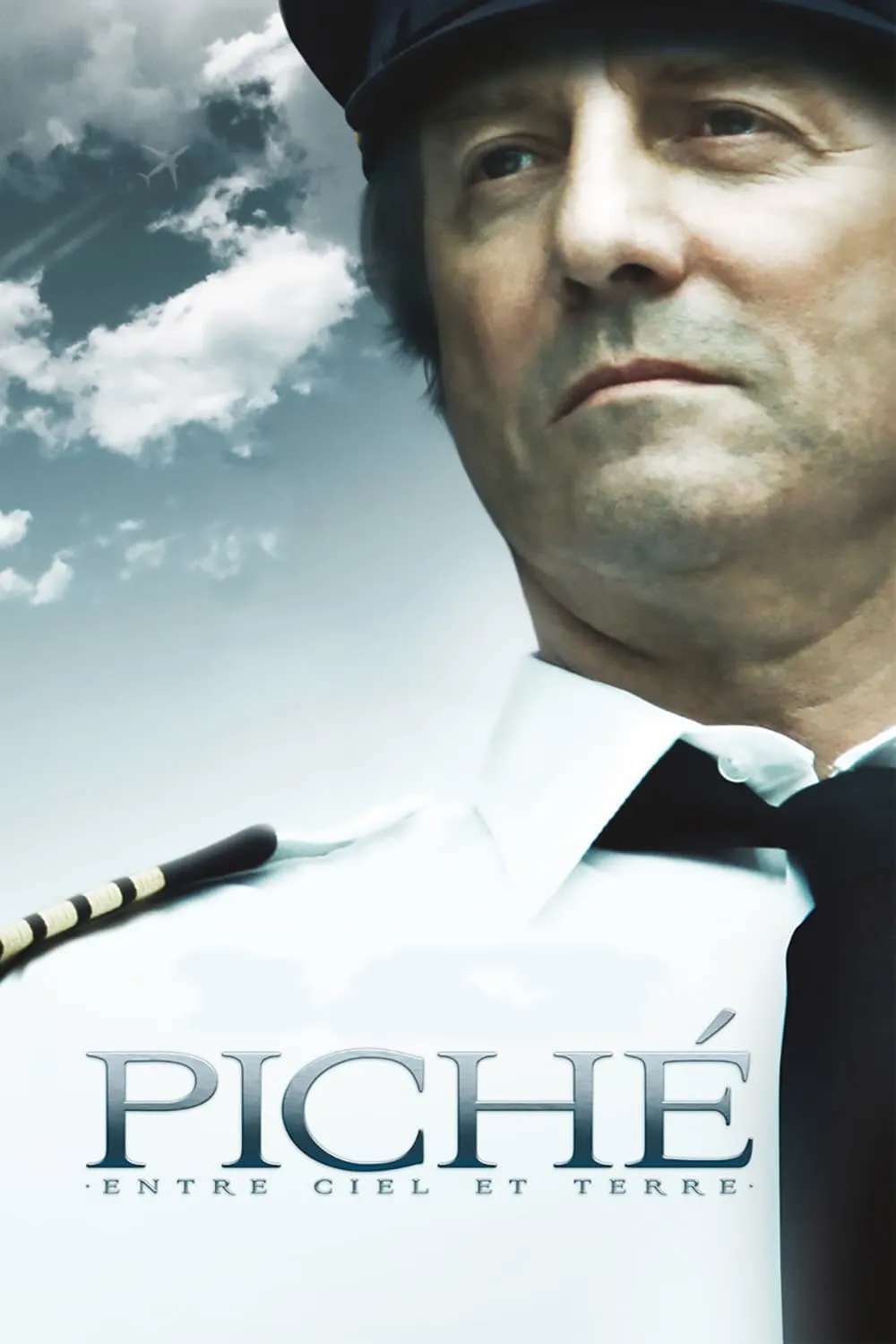 Piché: entre ciel et terre poster